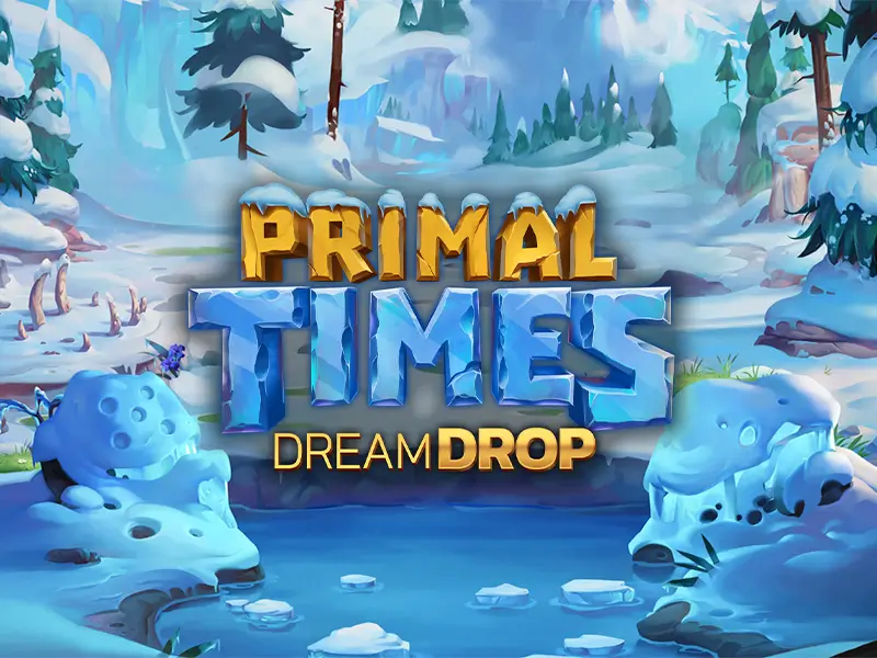 Primal Times Dream Drop promotional image for esports banner